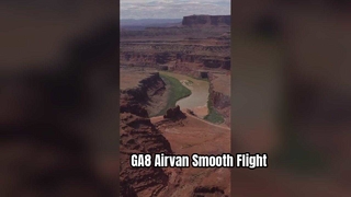 كيف تبدو تجربة قيادة طائرة GA8 Airvan؟